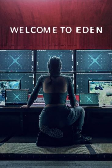 مسلسل Welcome to Eden مترجم