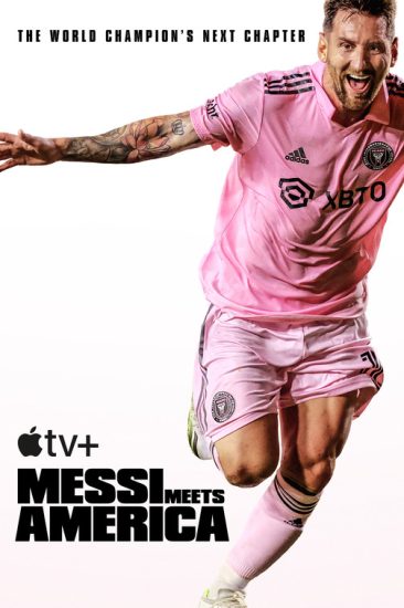 مسلسل Messi Meets America مترجم