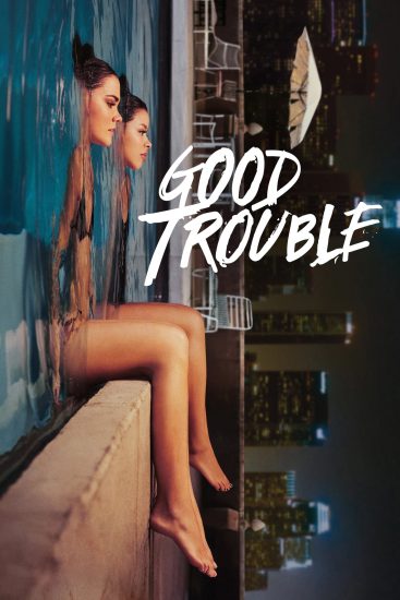 مسلسل Good Trouble الموسم الثاني الحلقة 15 مترجمة