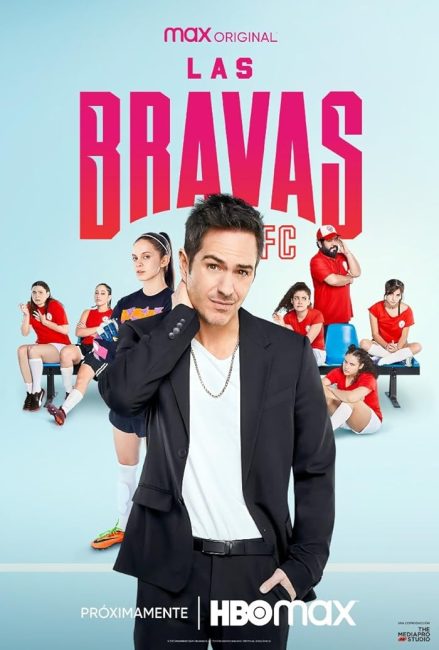 مسلسل Las Bravas F.C الموسم الاول الحلقة 4 مترجمة