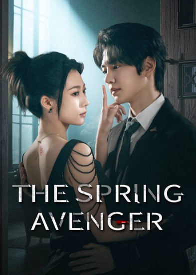 مسلسل The Spring Avenger مترجم