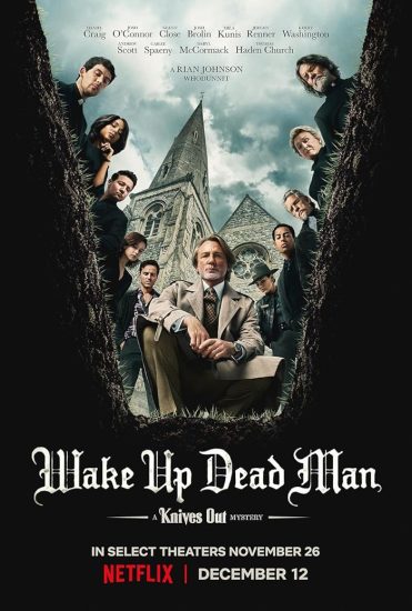 فيلم Wake Up Dead Man: A Knives Out Mystery 2025 مترجم اون لاين